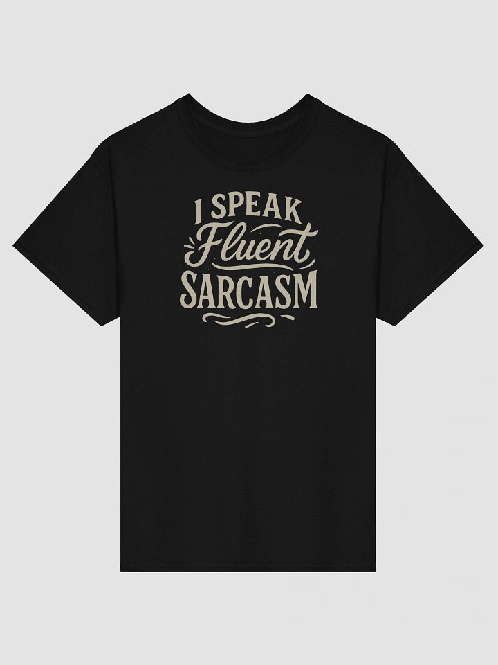 Fluent in Sass – Retro Sarcasm Expert Tee product image (1)