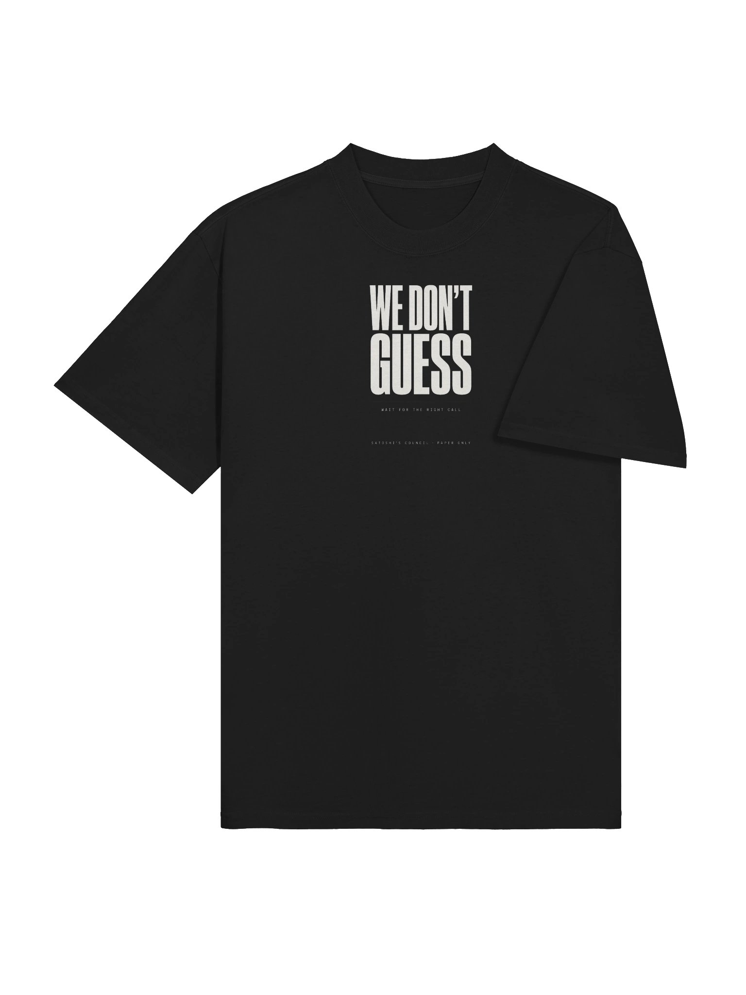 We Don't Guess — Tee product image (4)