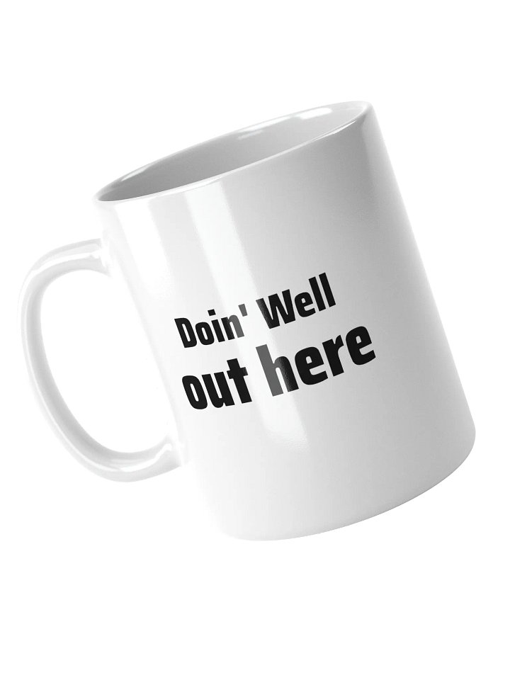 Doin' Well Out Here ALT product image (1)