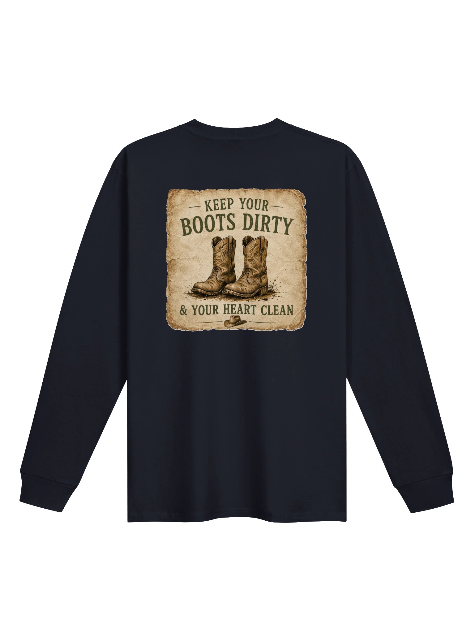 Keep Your Boots Dirty Long Sleeve Tee product image (2)