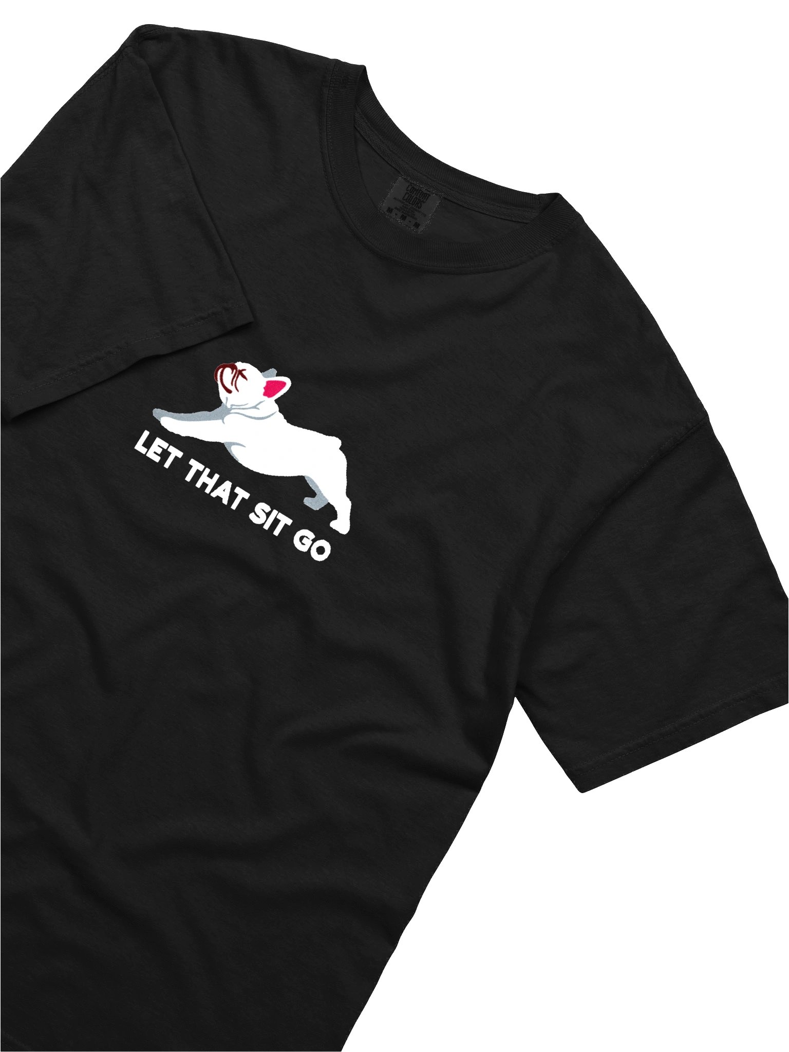 Let that Sit Go T-Shirt(Embroidered) of a French Bulldog(White) product image (8)