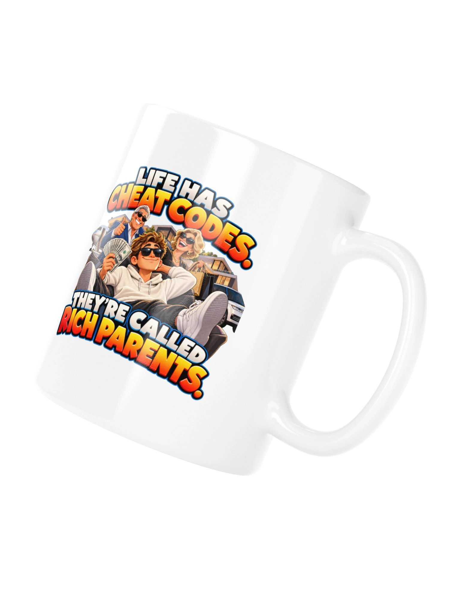 LIFE HAS CHEAT CODES. THEY’RE CALLED RICH PARENTS. MUG product image (11)
