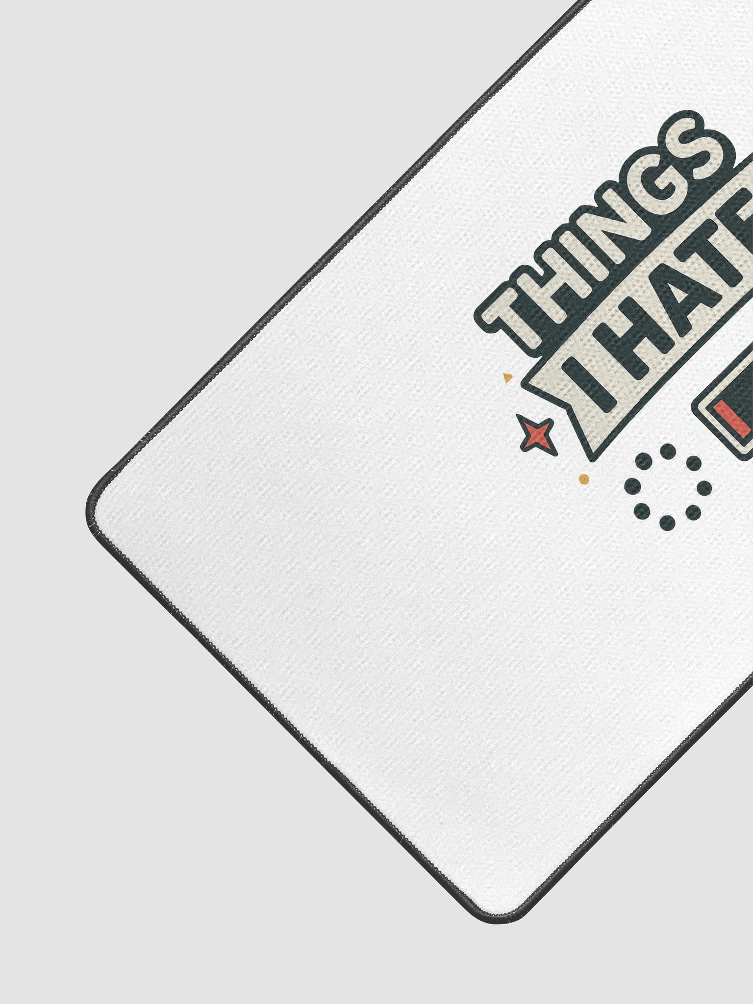 Things I HATE Desktop Mat product image (3)