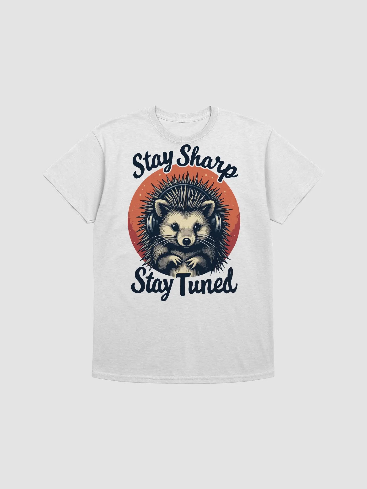 Stay Sharp, Stay Tuned T-Shirt product image (1)