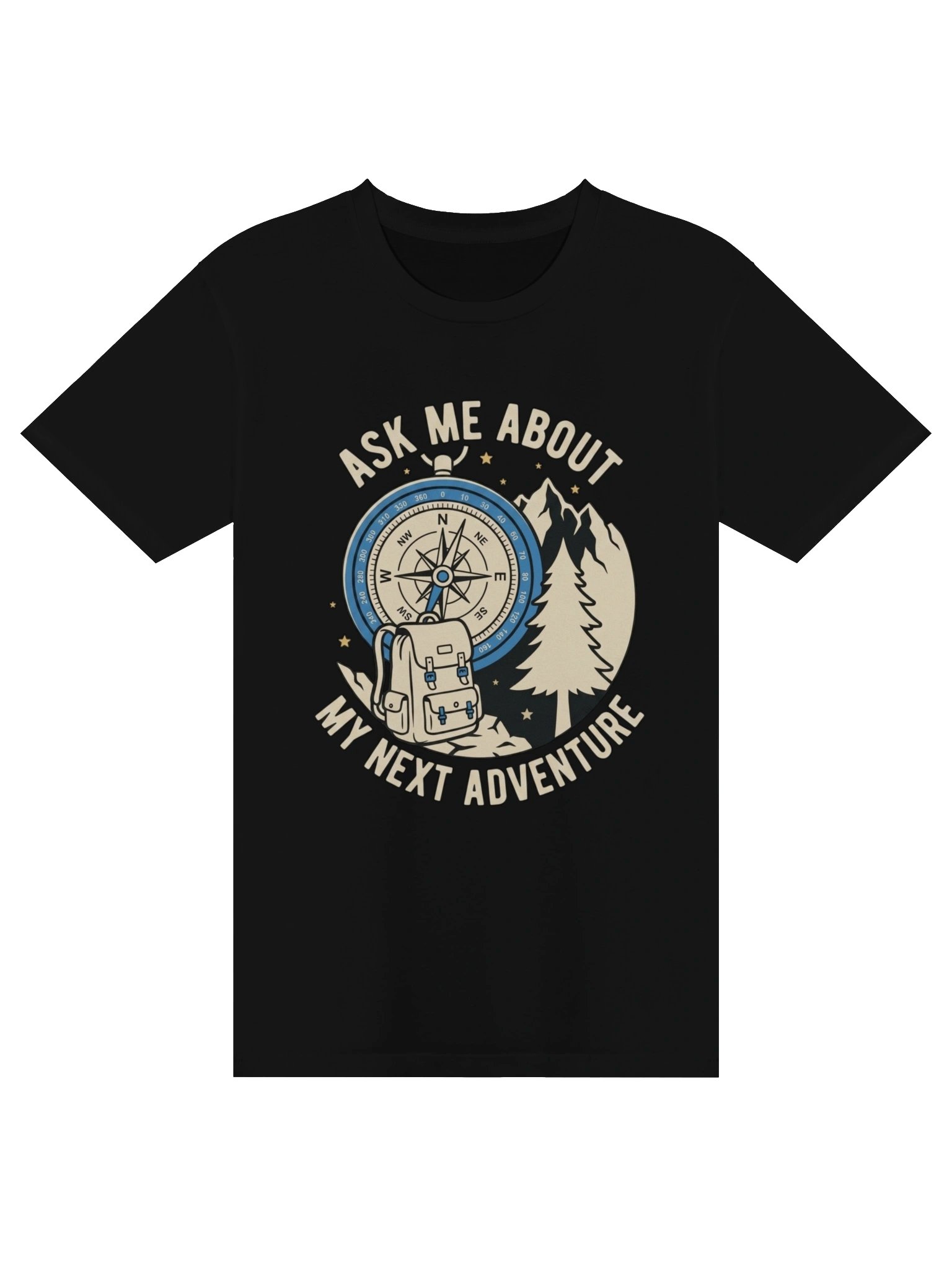 Ask Me About My Next Adventure T-Shirt product image (1)