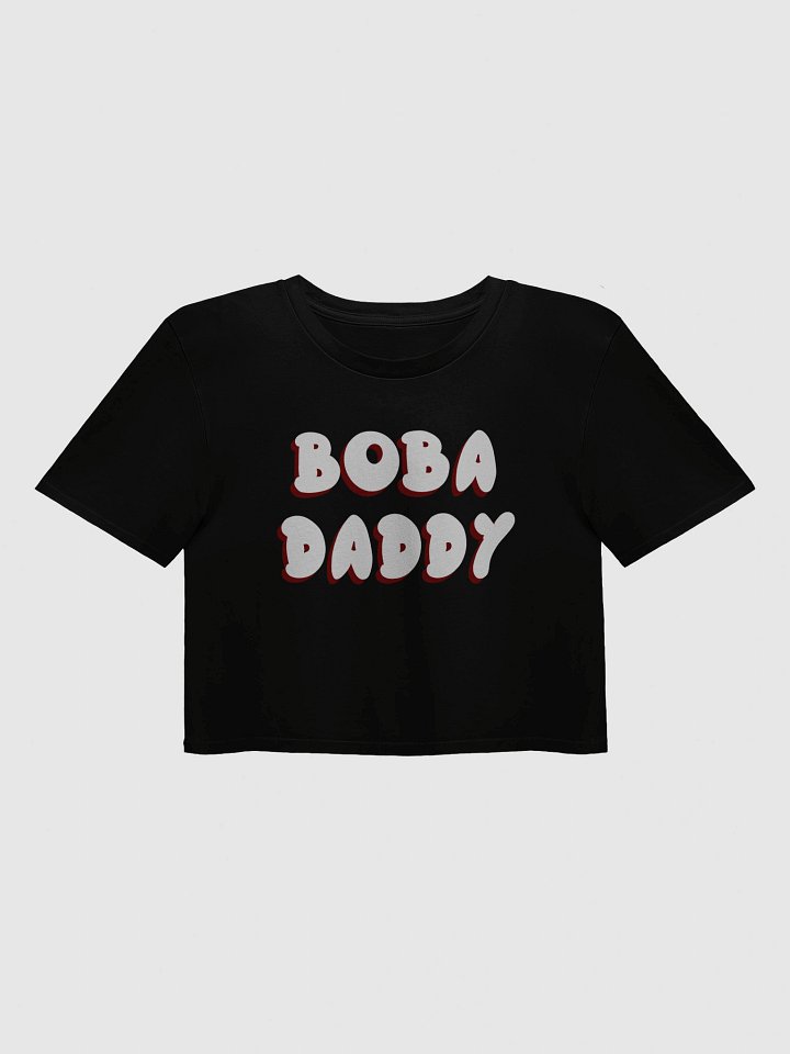 Boba Daddy Crop Top product image (1)
