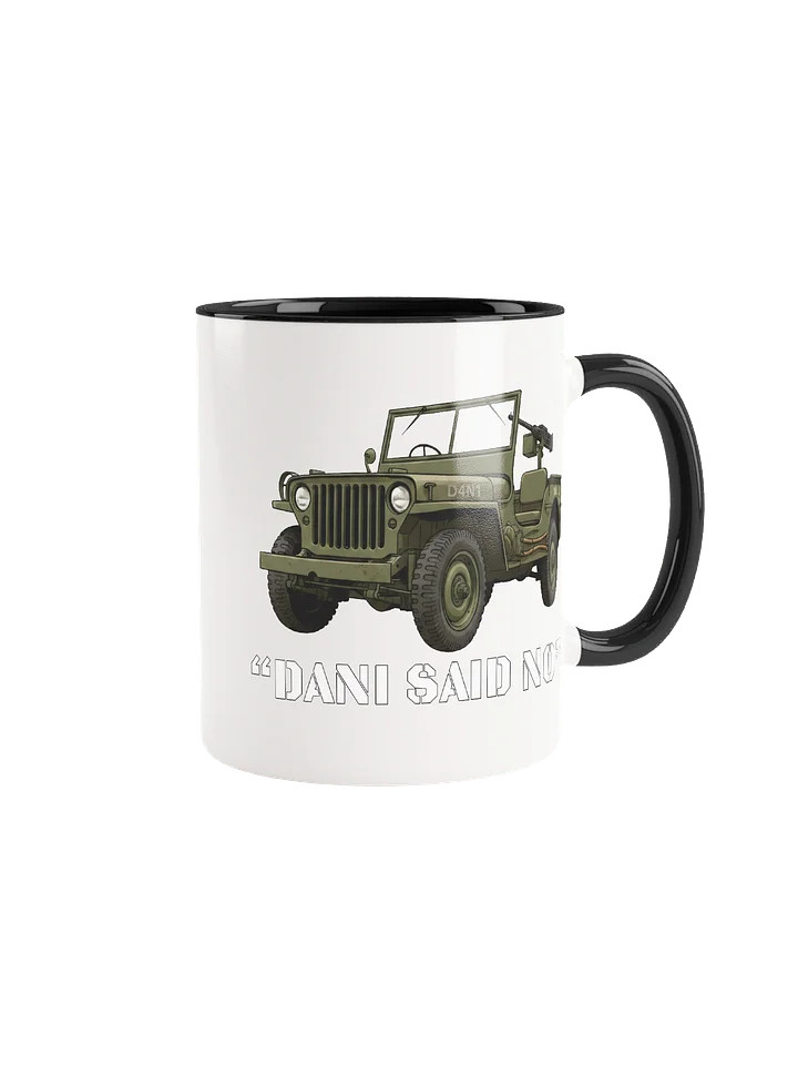 DANI SAID NO WW2 Jeep Ceramic Mug product image (8)