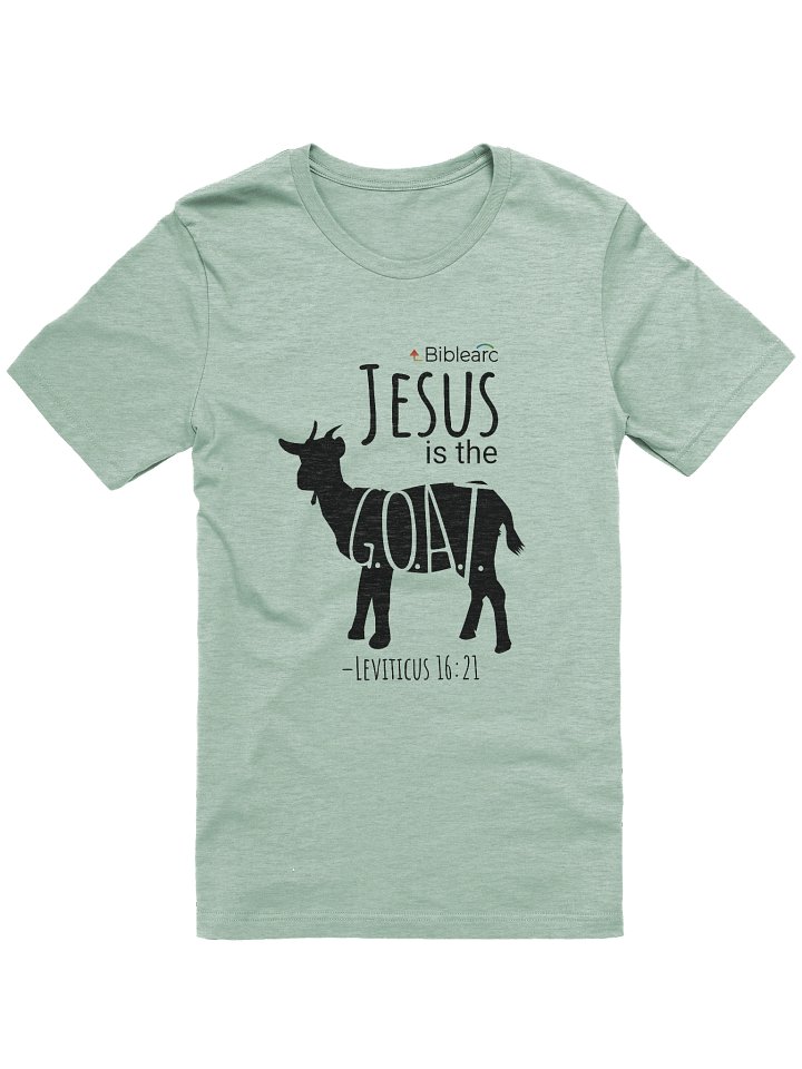Jesus is the G.O.A.T. T-Shirt (One-Sided, Light Colors) product image (1)
