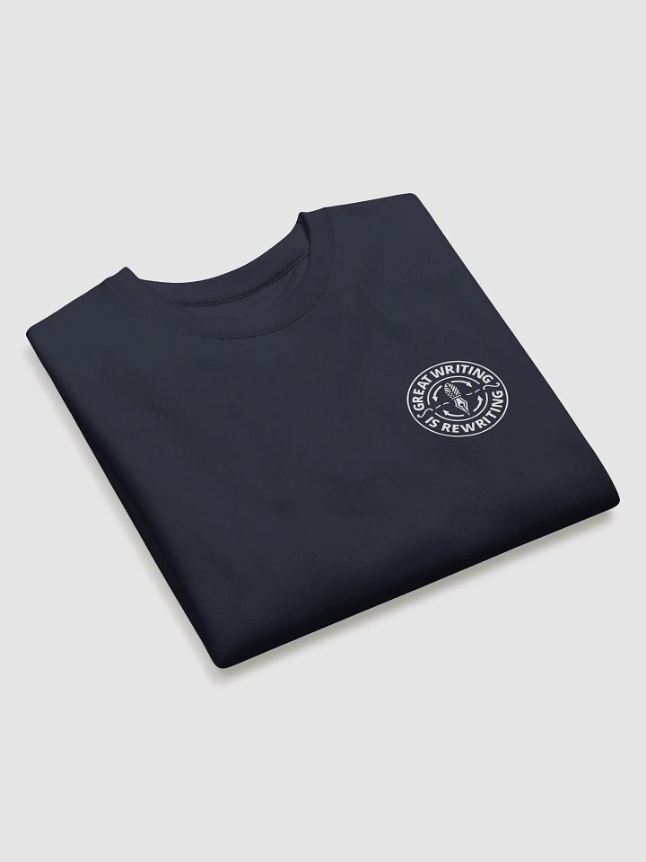 Great Writing Is Rewriting—Sweatshirt product image (2)