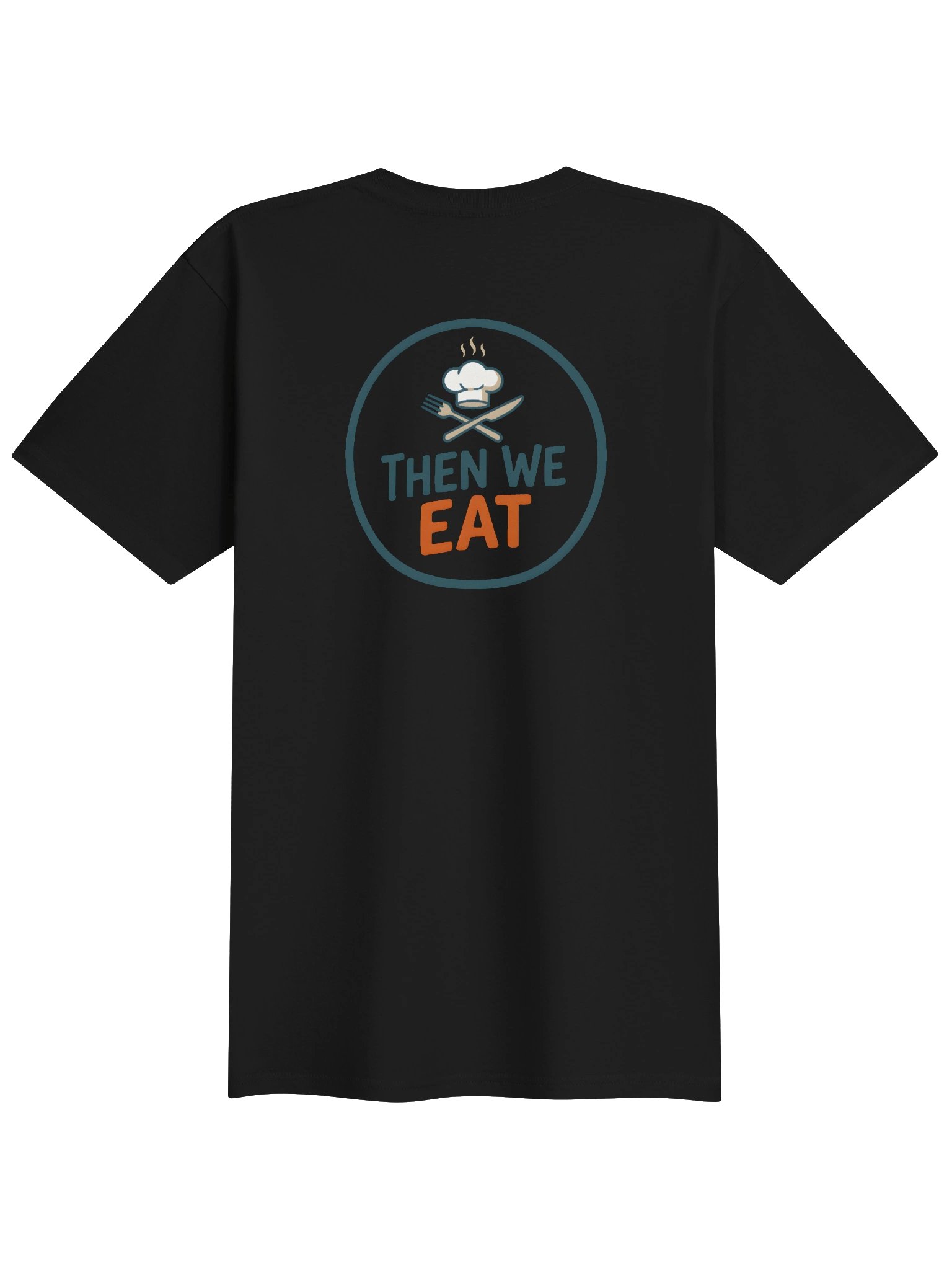 Men's First We Cook... Then We Eat Tee product image (2)