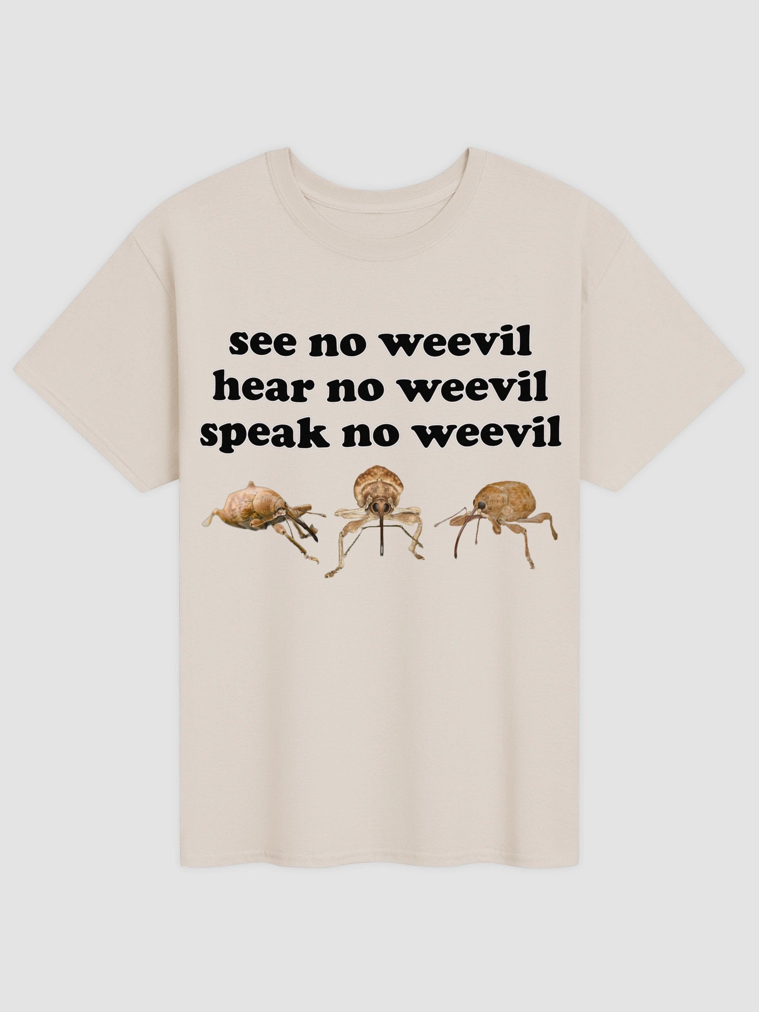 Speak no Weevil T-shirt product image (1)