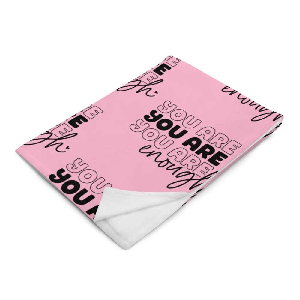 You Are Enough Blanket product image (3)