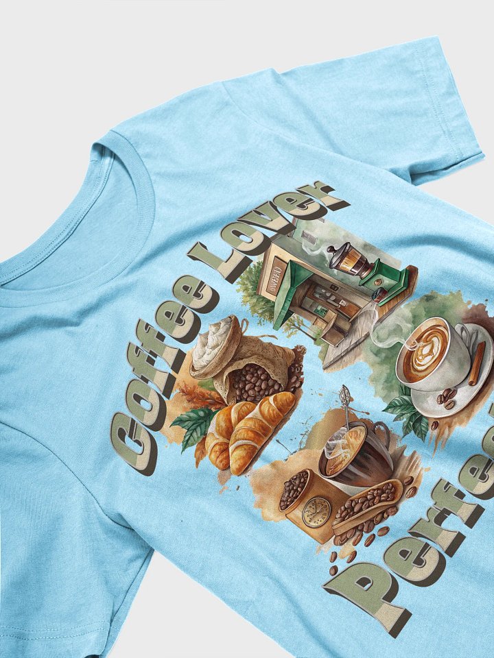 Coffee Lover Perfection T-Shirt product image (2)