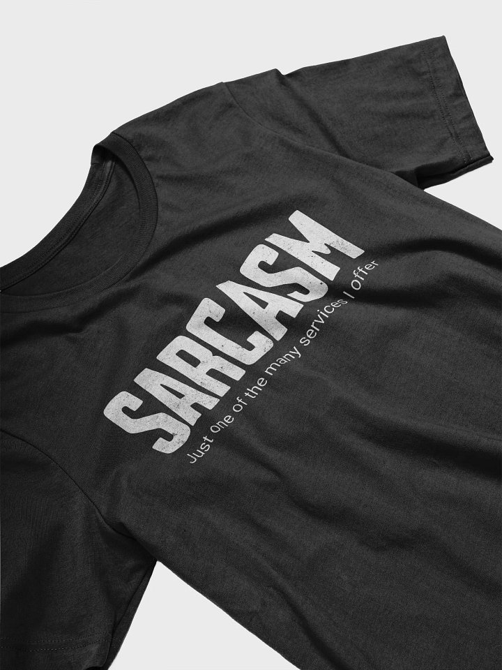 Sarcasm ( Unisex) product image (2)