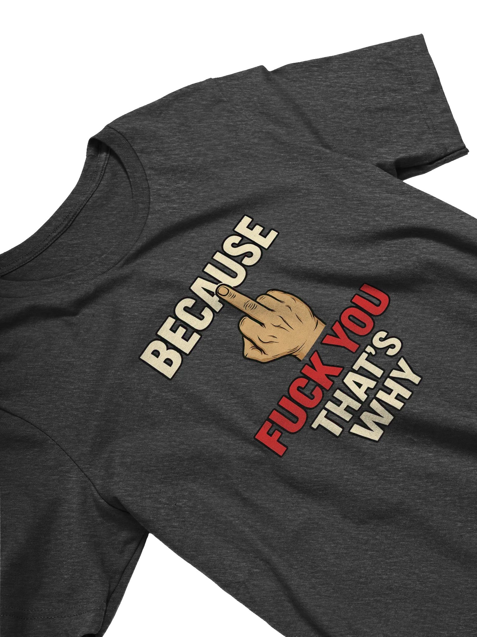 Just Because Tee product image (2)