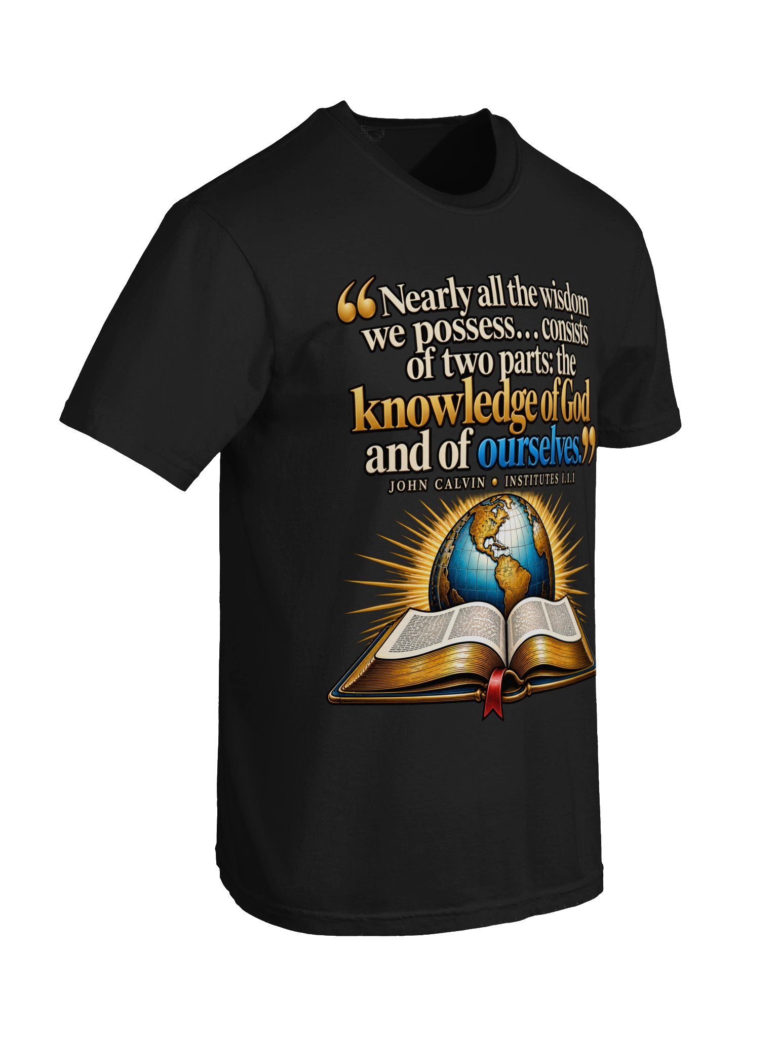 Know God. Know Yourself. — John Calvin Theology T-Shirt product image (131)