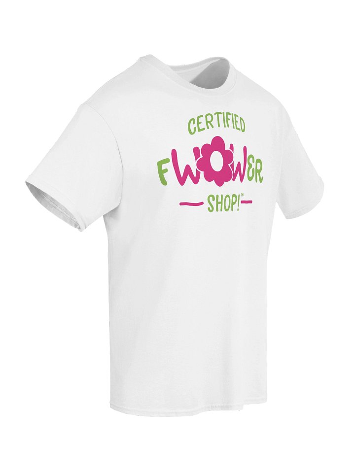 Certified fWOWer Shop!™ T-Shirt product image (14)
