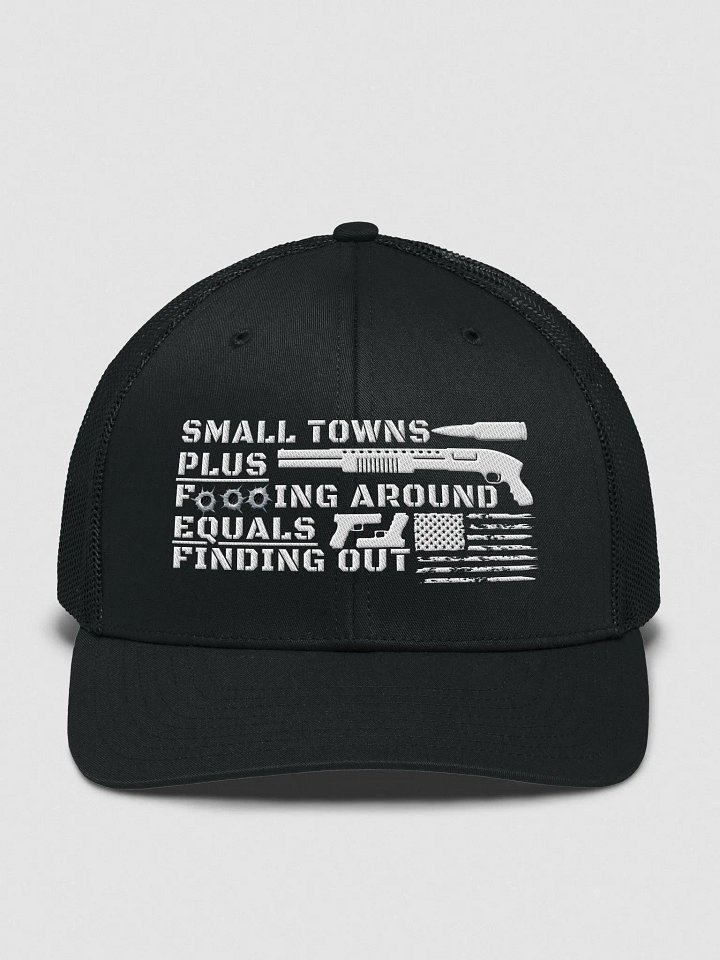 Small Towns + F***ing Around = Finding Out product image (2)