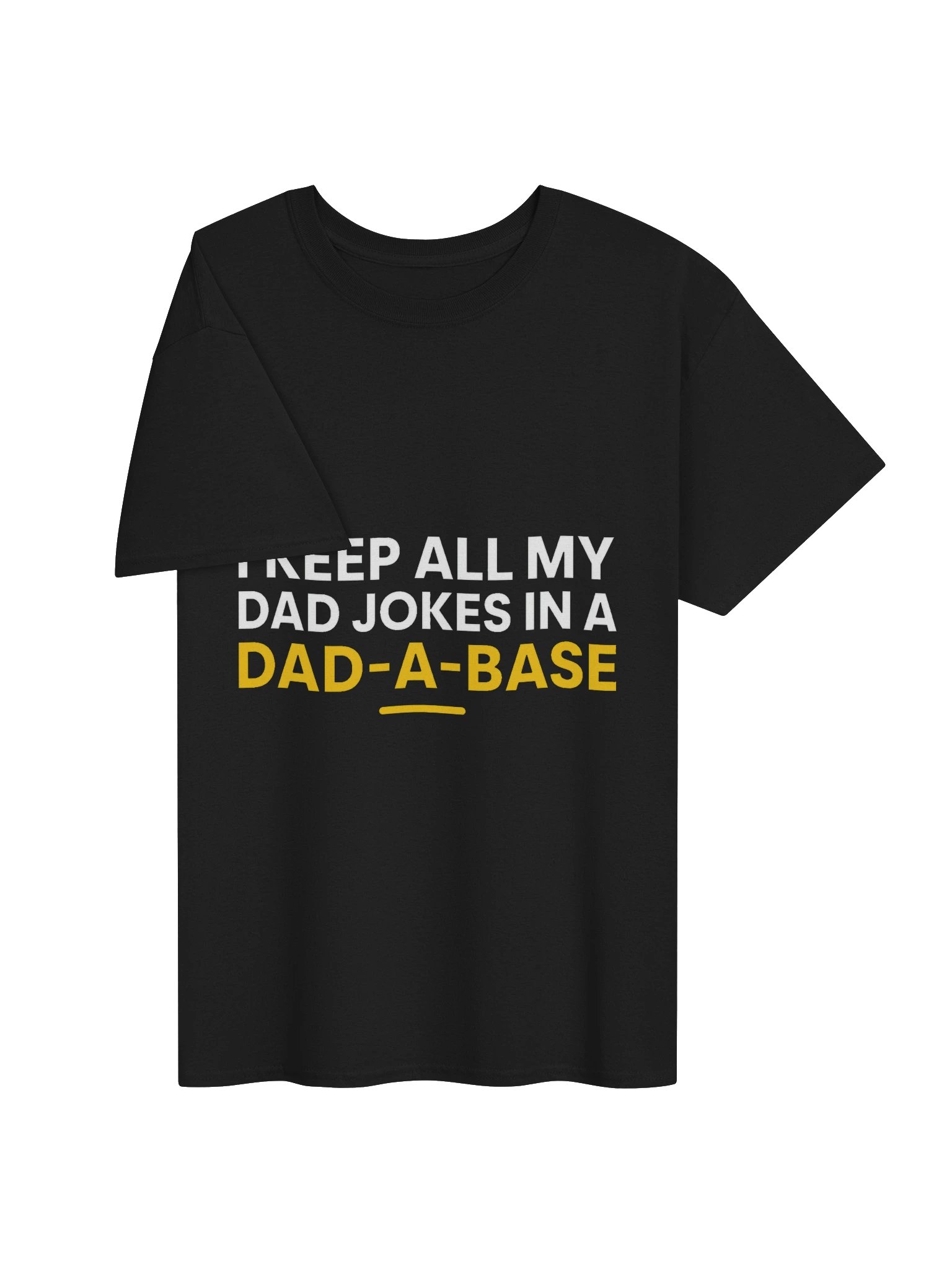 Dad-a-Base – Funny Dad Joke Shirt product image (7)