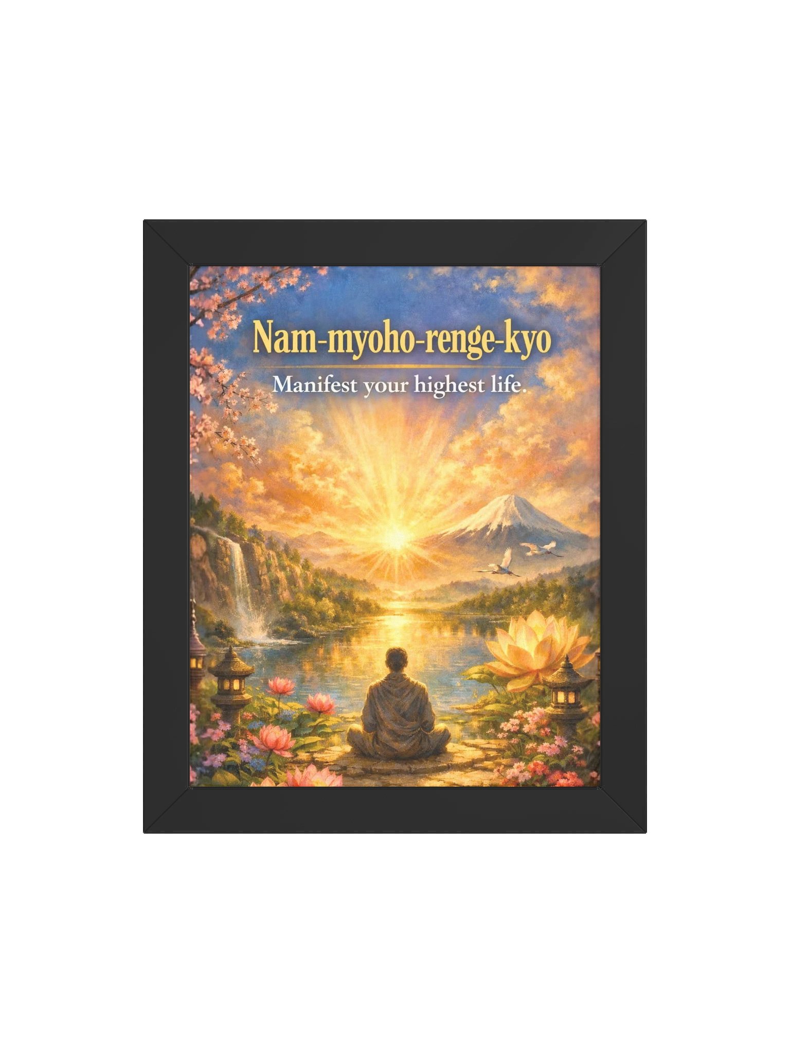 Manifest Your Highest Life Nam-myoho-renge-kyo product image (71)