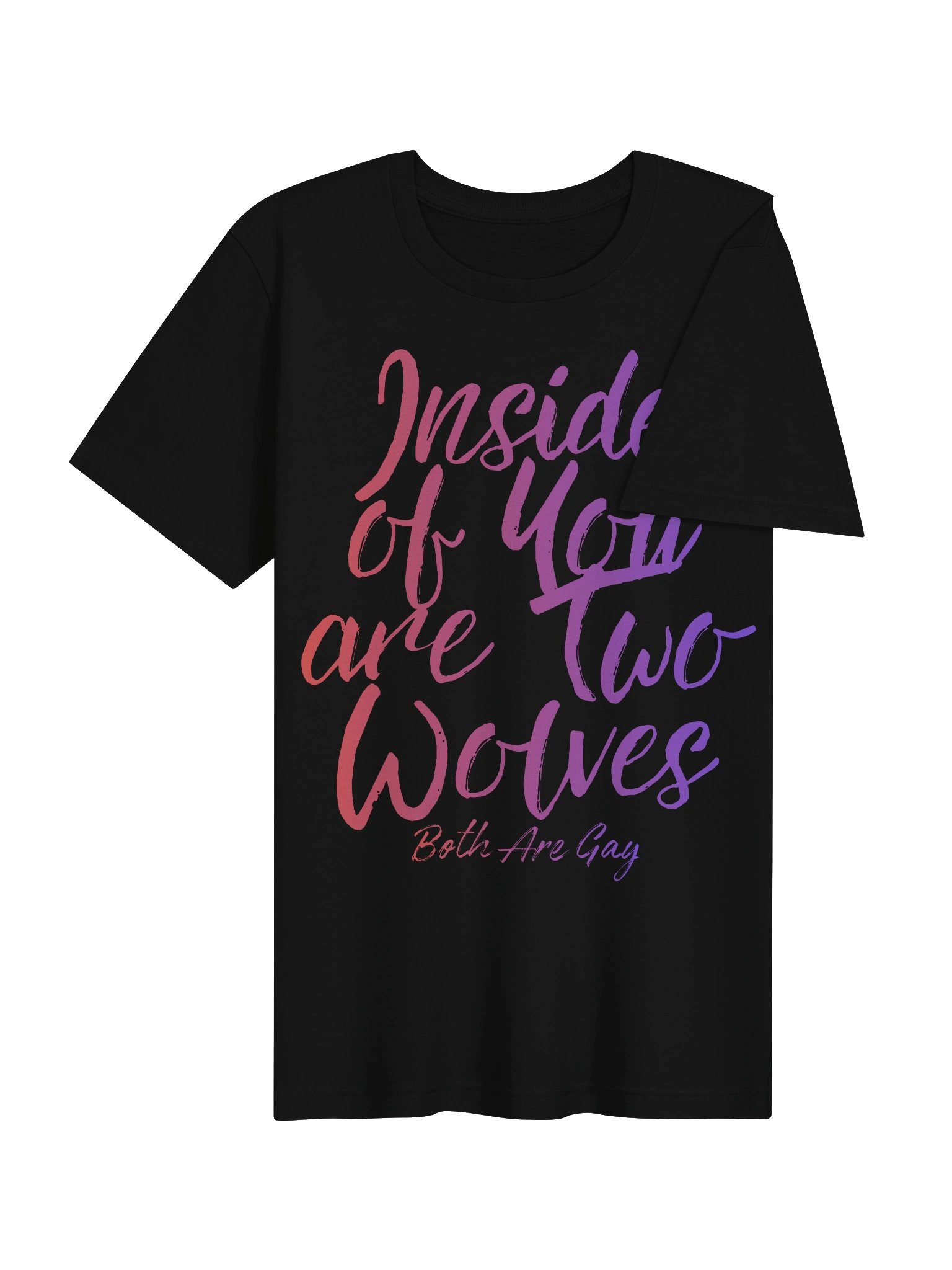Inside of You Are Two Wolves Tee product image (38)