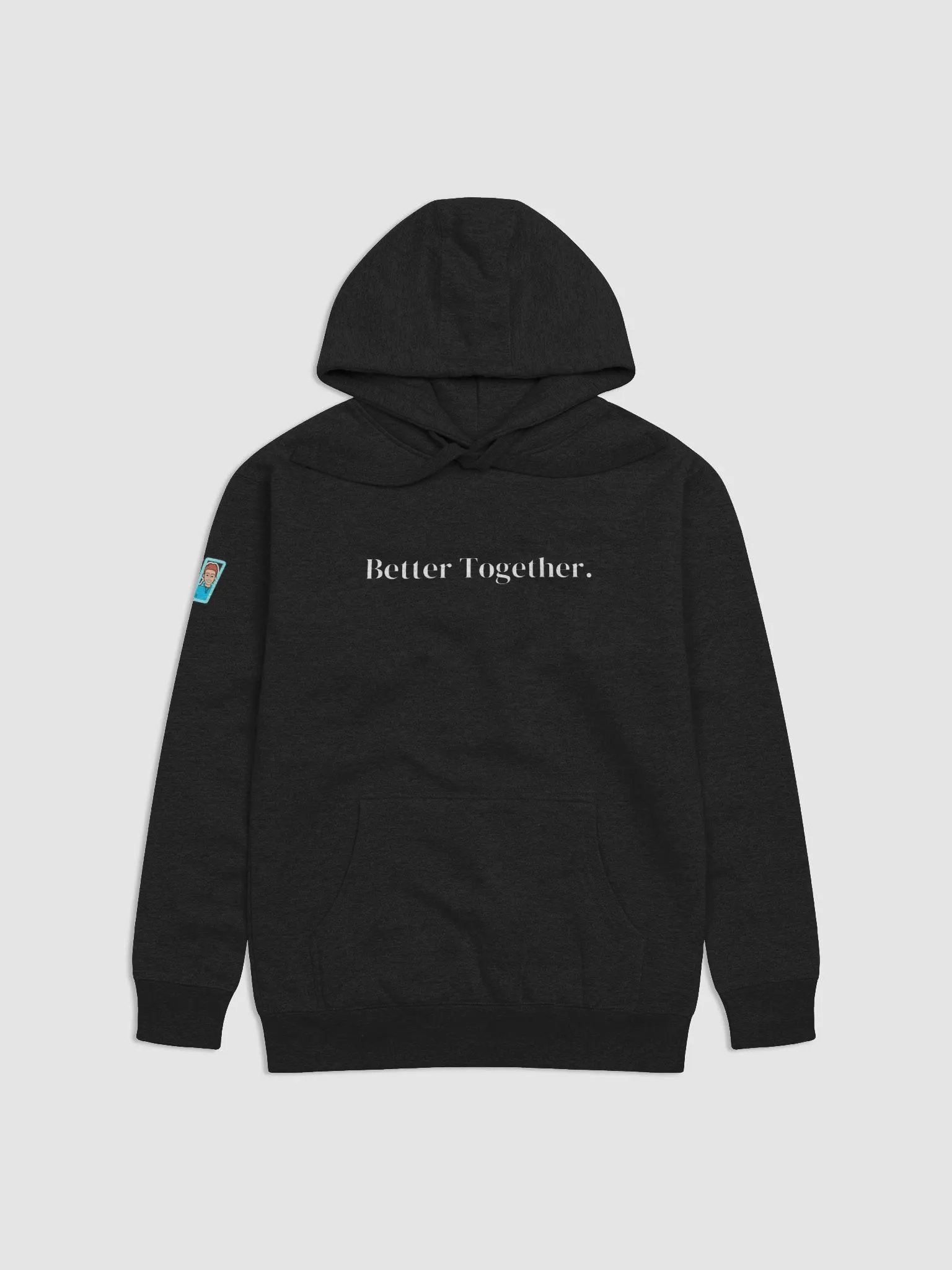 BetterTogether Hoodie product image (1)