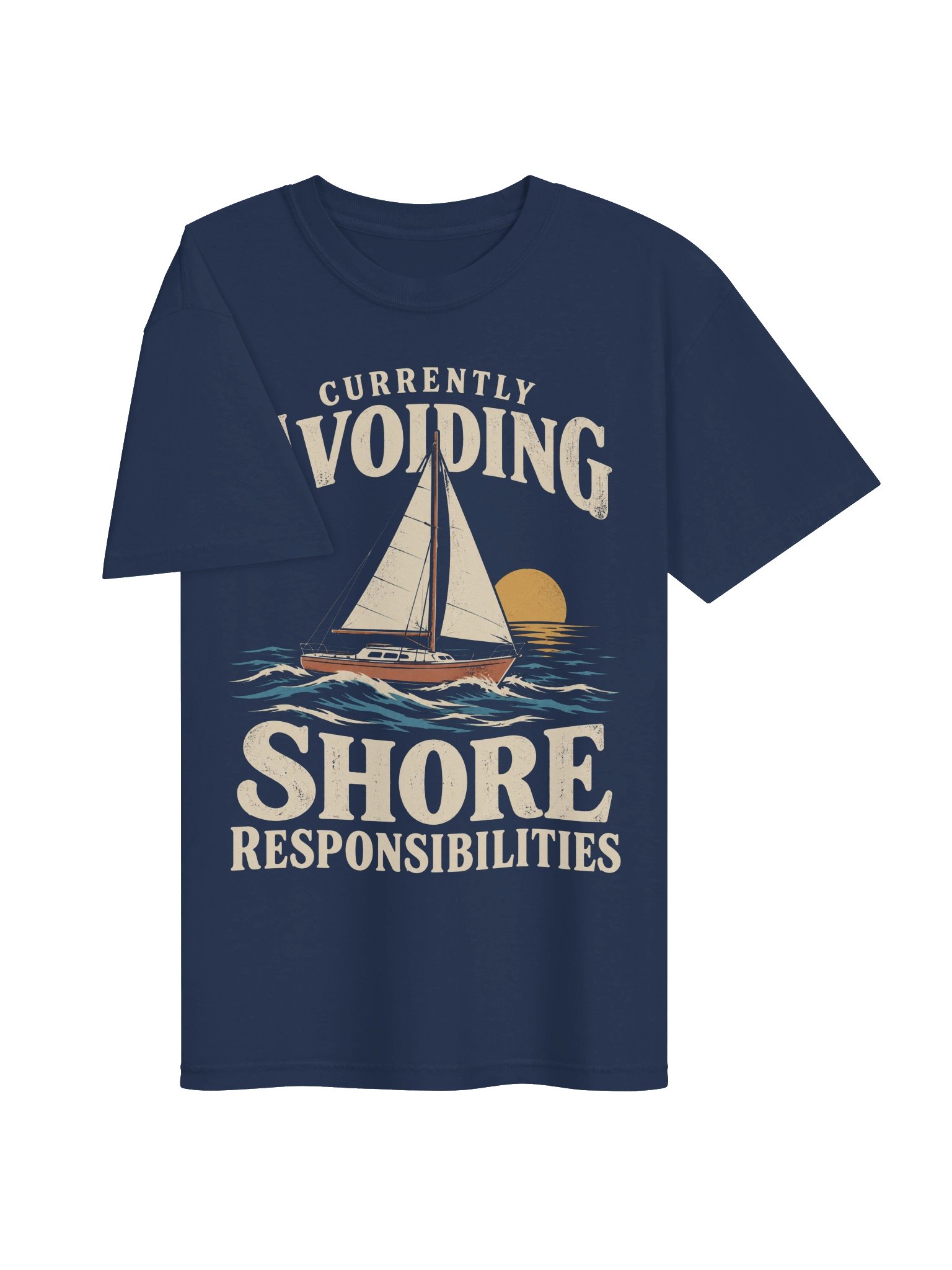 Currently Avoiding Shore Responsibilities T-Shirt product image (3)