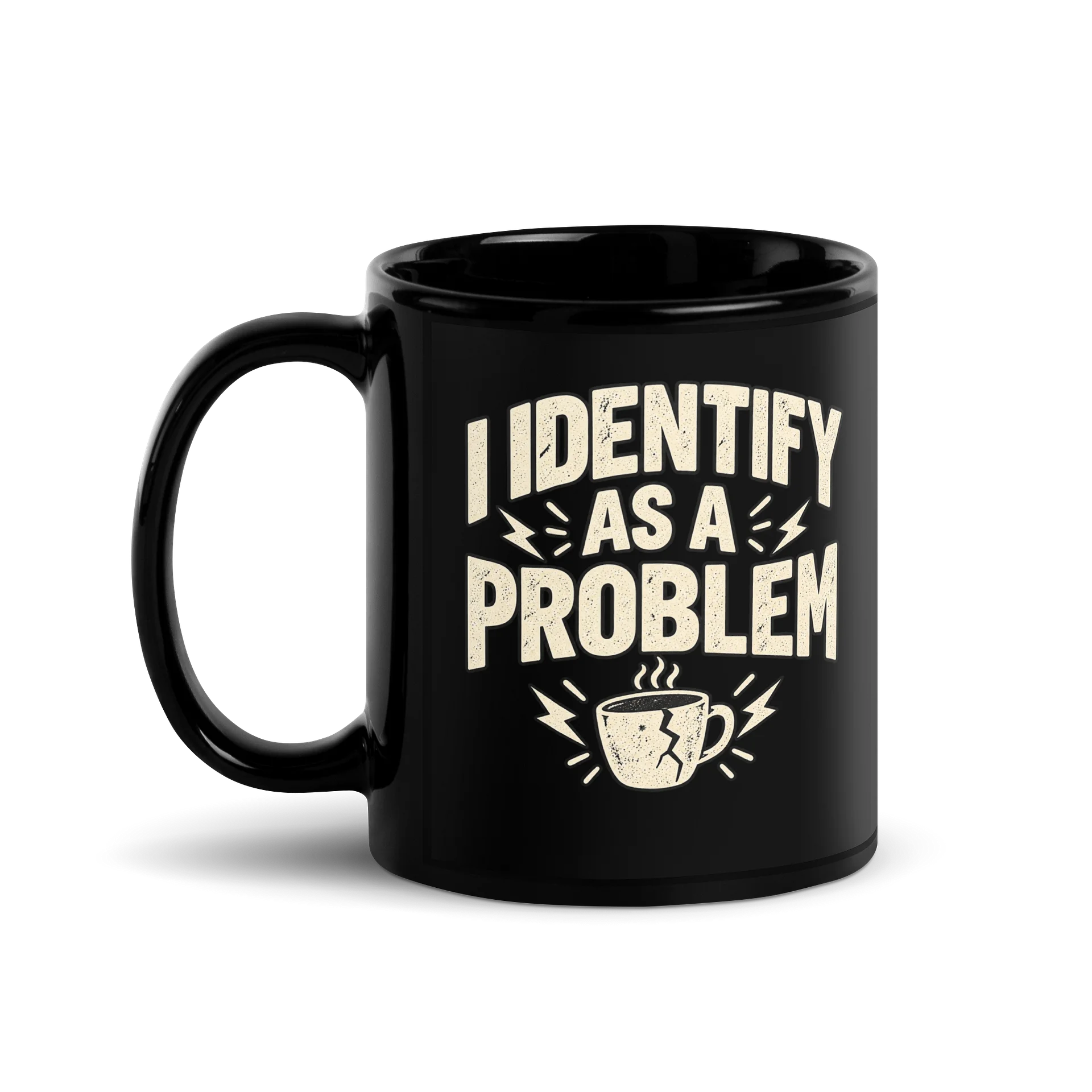 Identify as a Problem Mug product image (1)