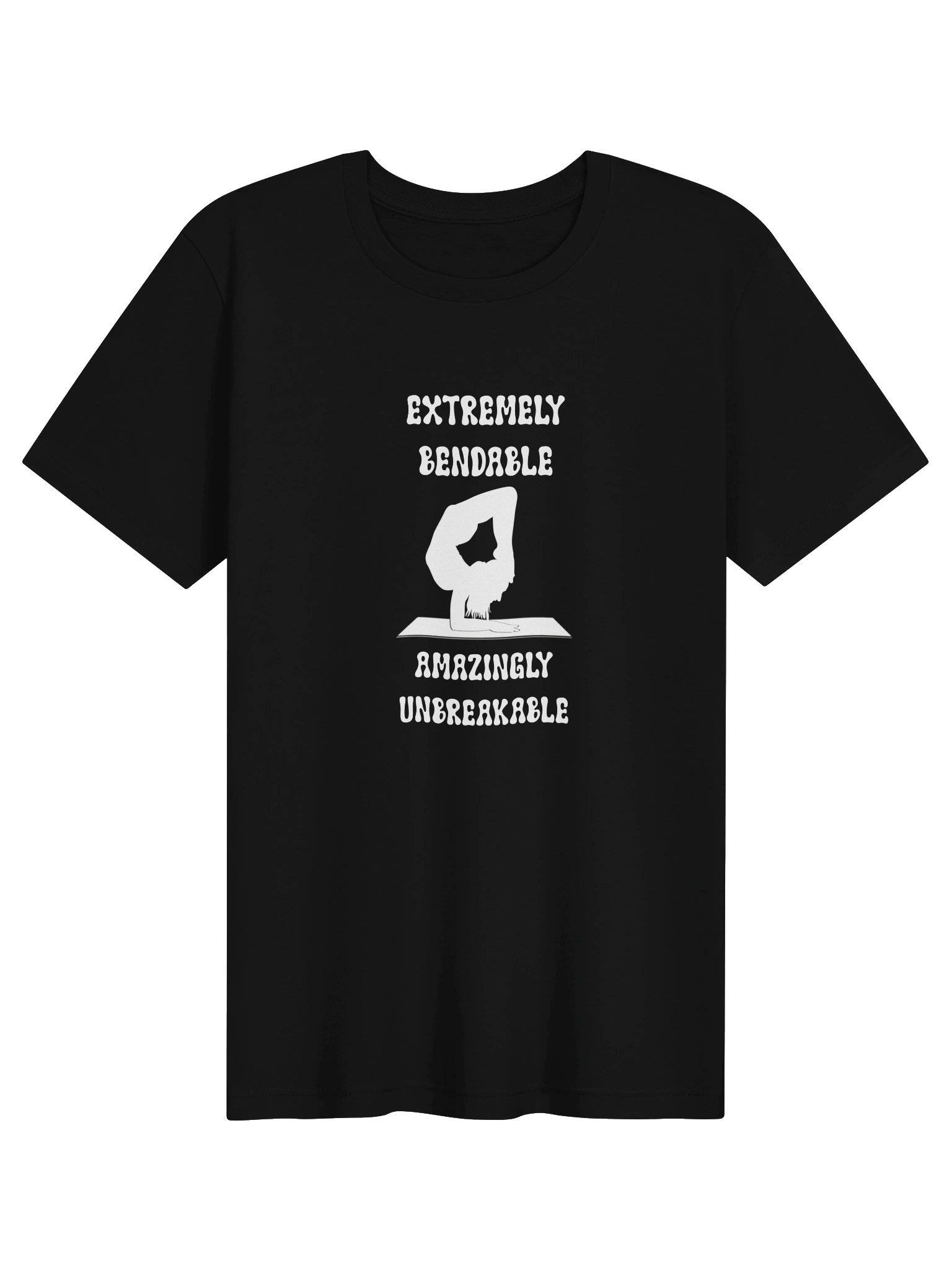 Extremely Bendable - Amazingly Unbreakable Yoga Tee product image (1)