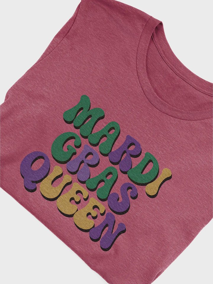 Mardi Gras Queen Celebration T-Shirt product image (12)