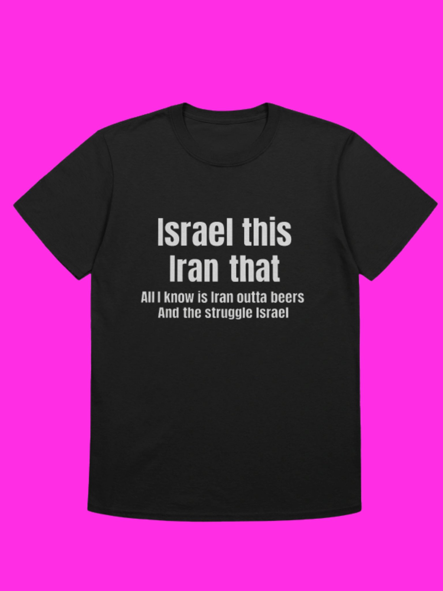 Israel This Iran That Shirt product image (113)