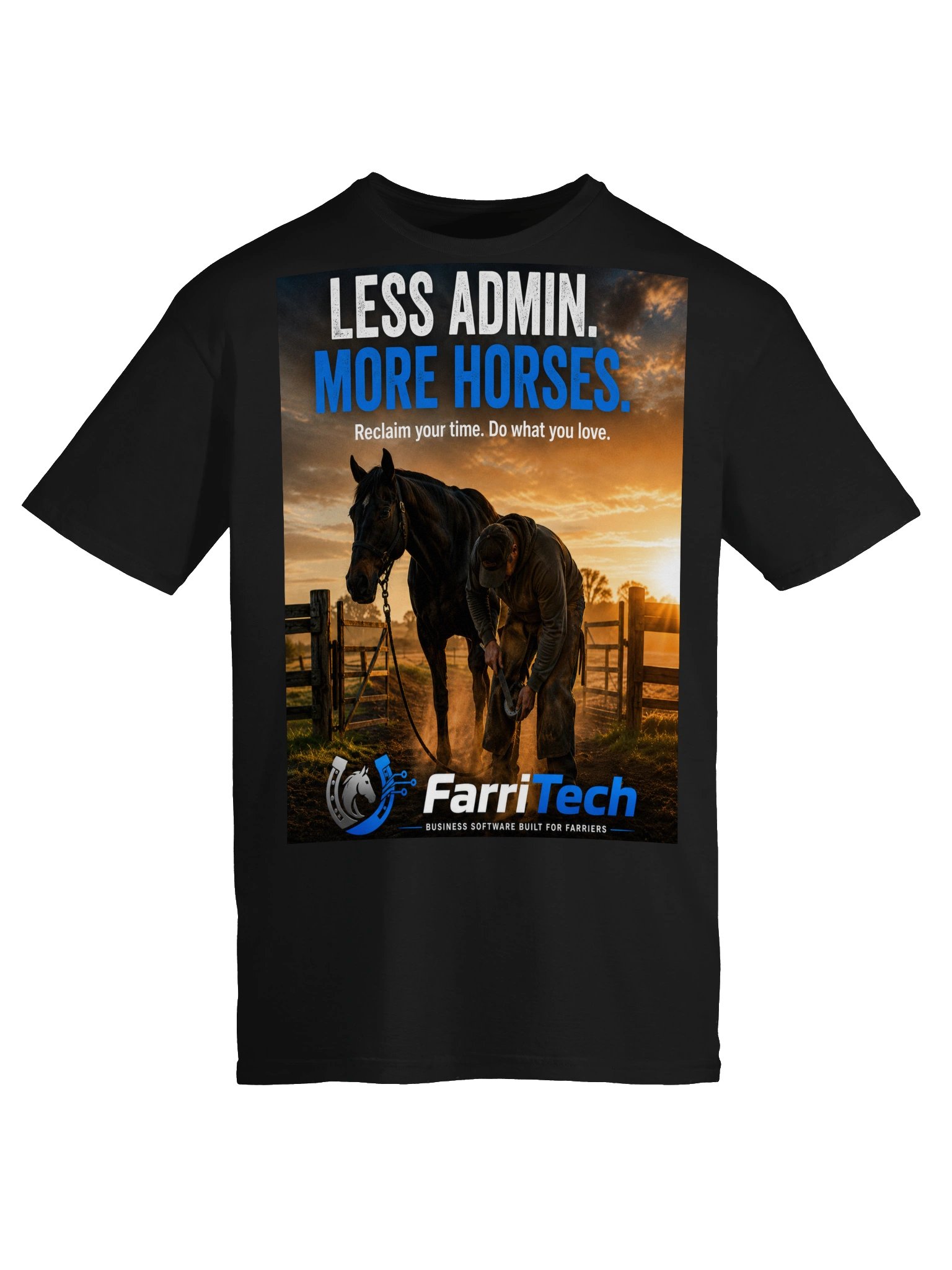 Less Admin. More Horses. Farrier T-Shirt product image (5)