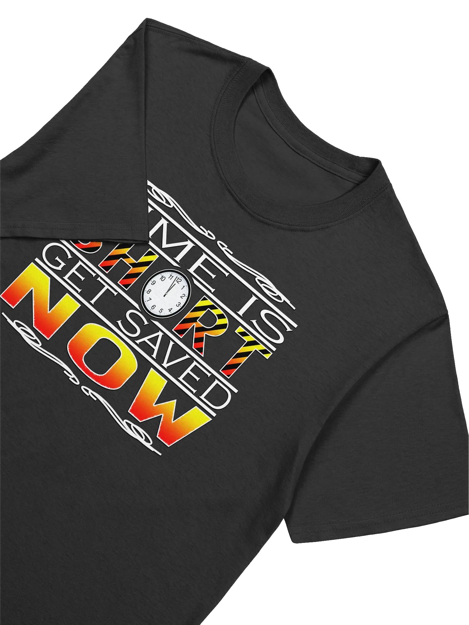 Time Is Short Get Saved Now T-Shirt product image (3)