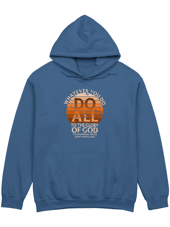 Do All To The Glory of God Hoodie product image (5)