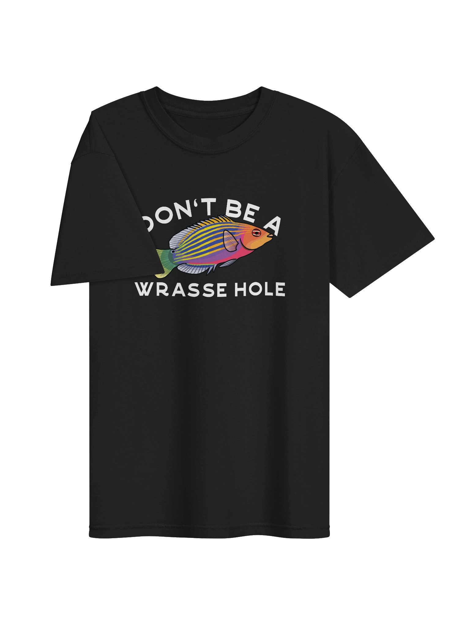Don't Be a Wrasse Hole Sixline Wrasse T-Shirt for Reef Aquarium Lovers product image (7)