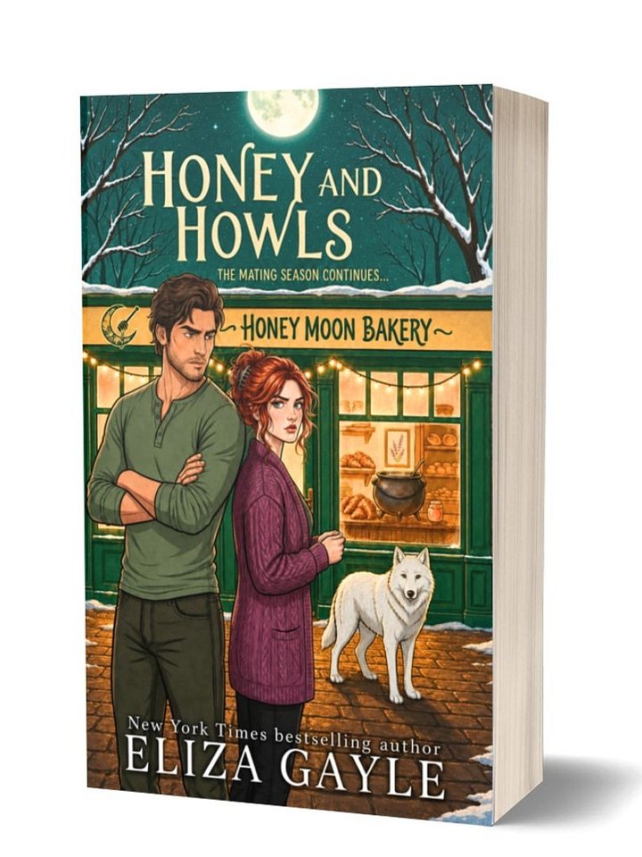 Honey and Howls by Eliza Gayle (Cozy Witch & Wolf Shifter Romance) Signed Paperback product image (1)