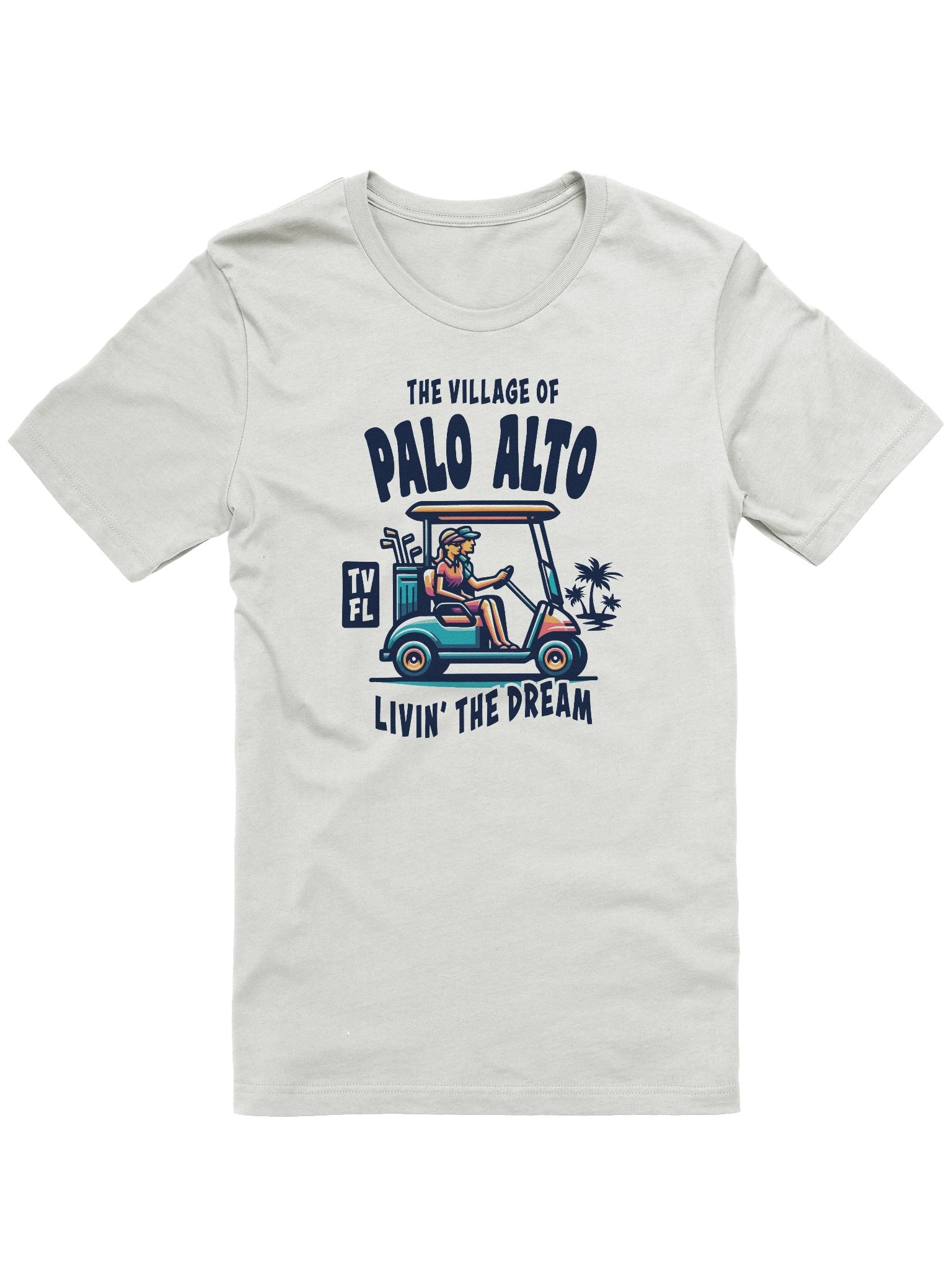 The Village of Palo Alto TV FL Golf Cart Design T-Shirt product image (8)