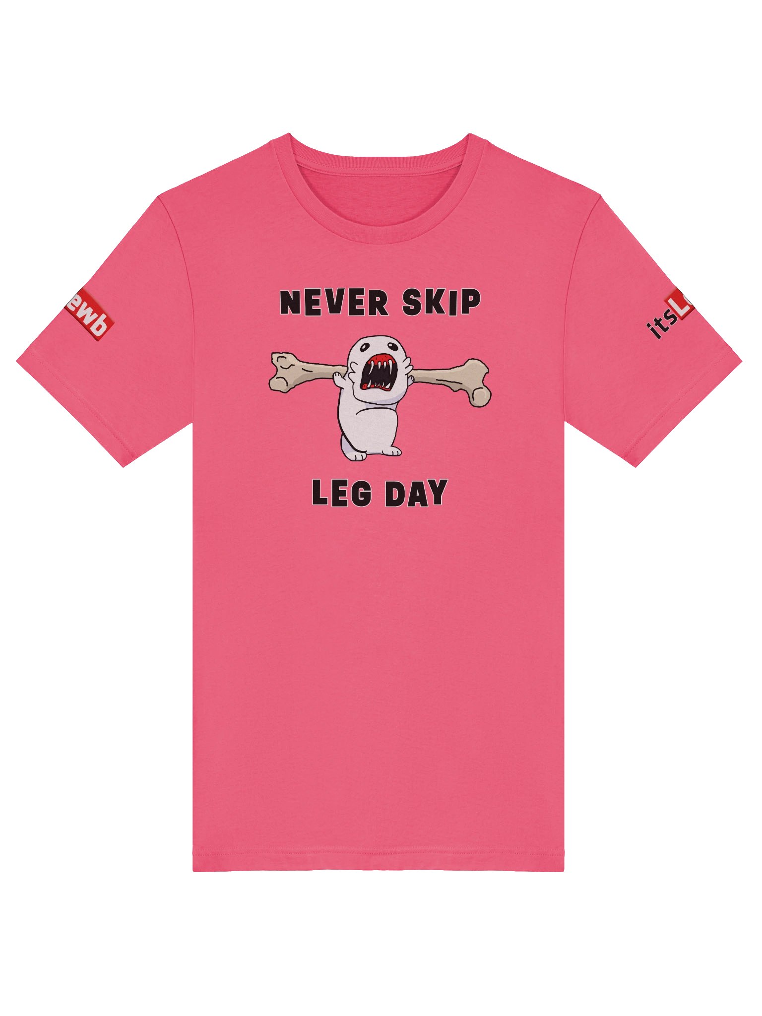 Never Skip Leg Day! - T-Shirt product image (17)