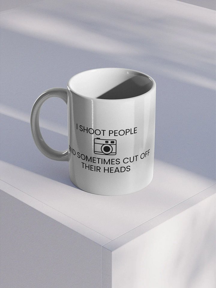 Gloss Mug (I Shoot People and Sometimes Cut Off Their Head) product image (2)