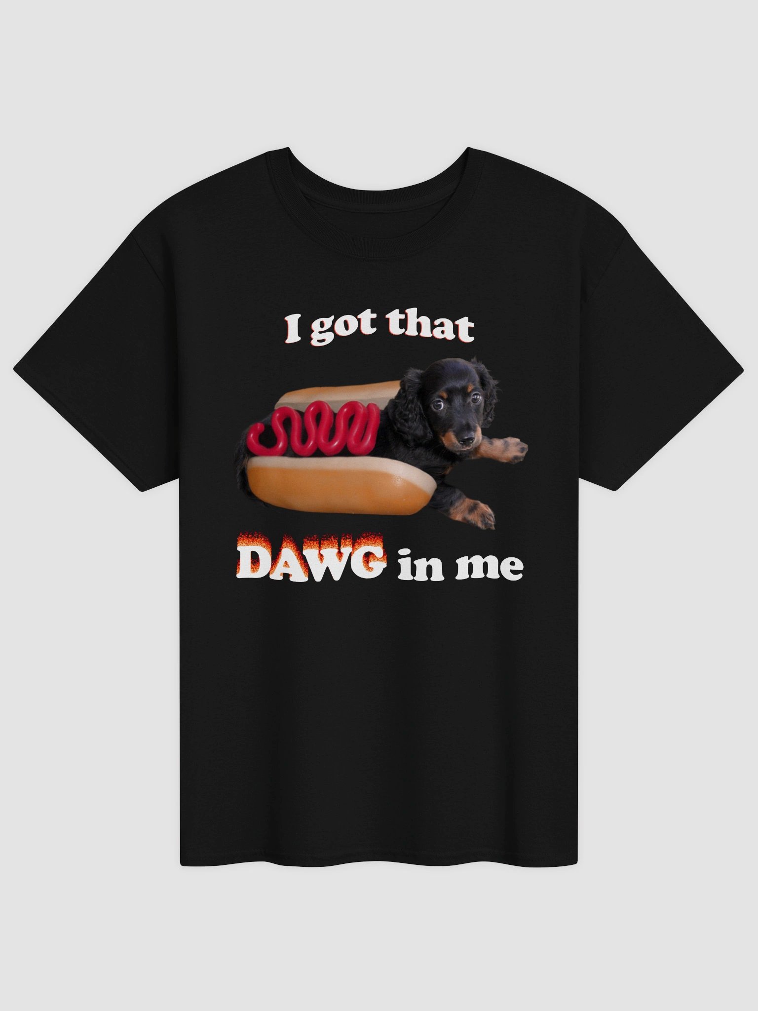 I got that dawg in me T-shirt product image (1)