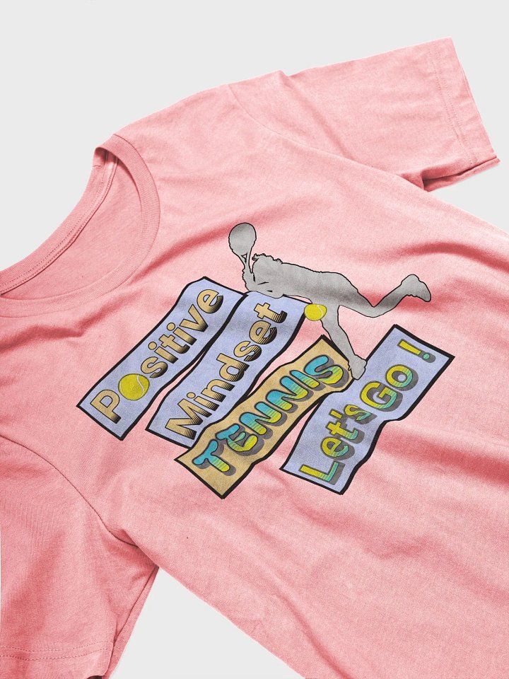 Positive Mindset Tennis Motivation Tee product image (2)