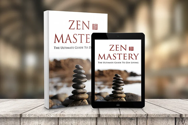 Zen Mastery - The Ultimate Guide To Zen Living eBook product image (2)
