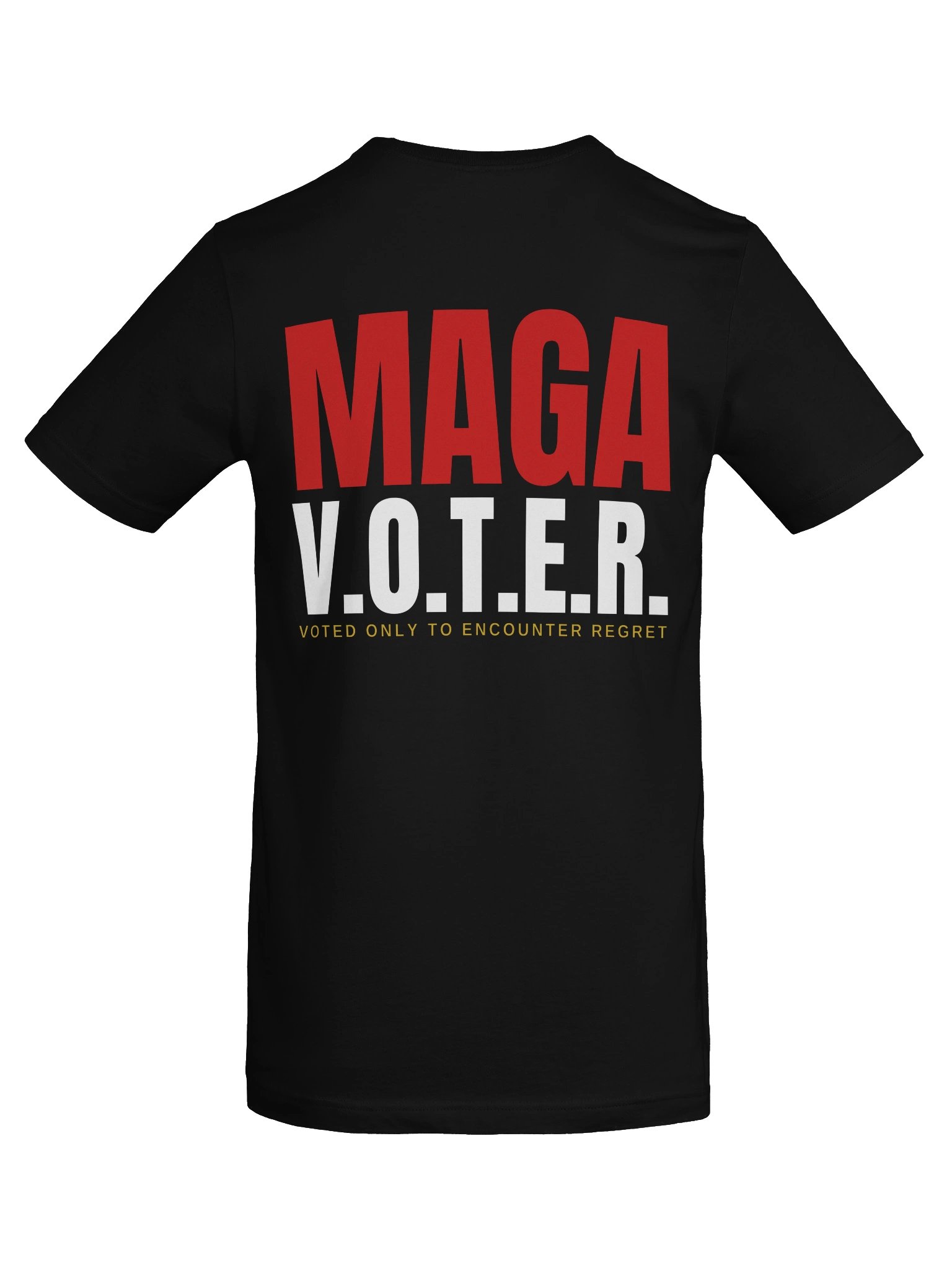 MAGA V.O.T.E.R. — Bold Tee (Back Print) product image (6)