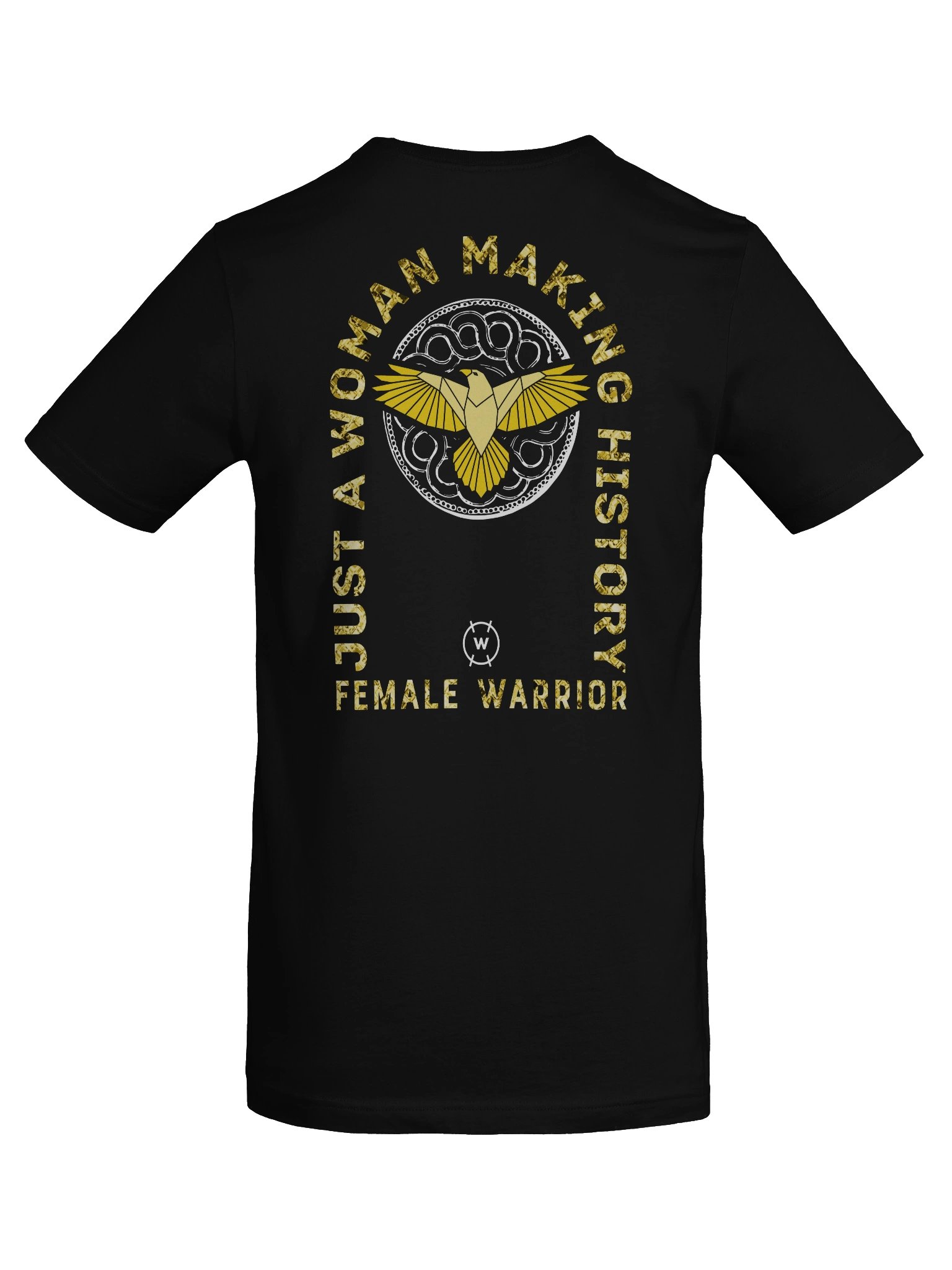 Just a Woman Making History - Female Warrior Tee product image (8)