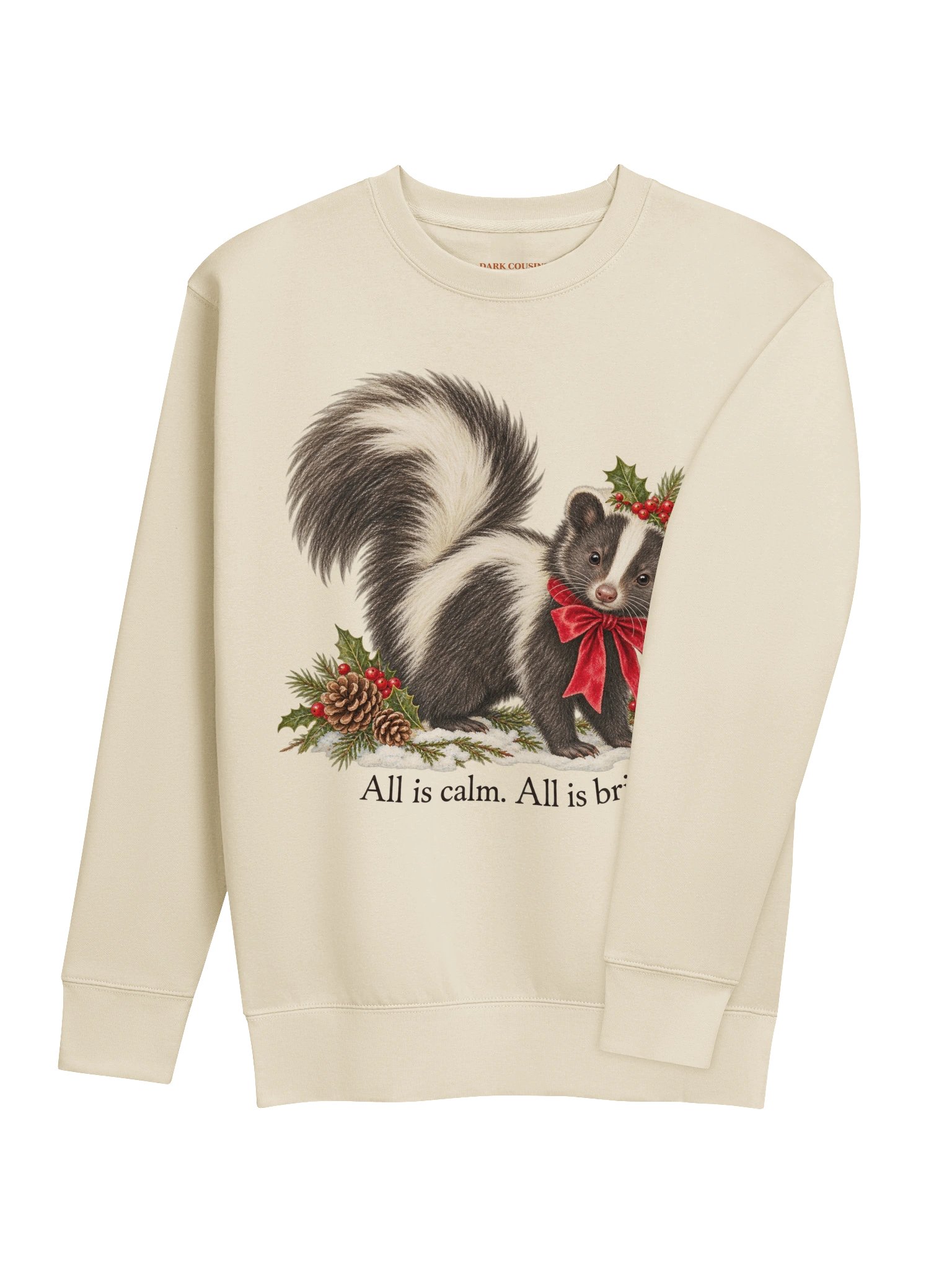 All Is Calm, All Is Bright – Christmas Skunk Sweatshirt product image (7)