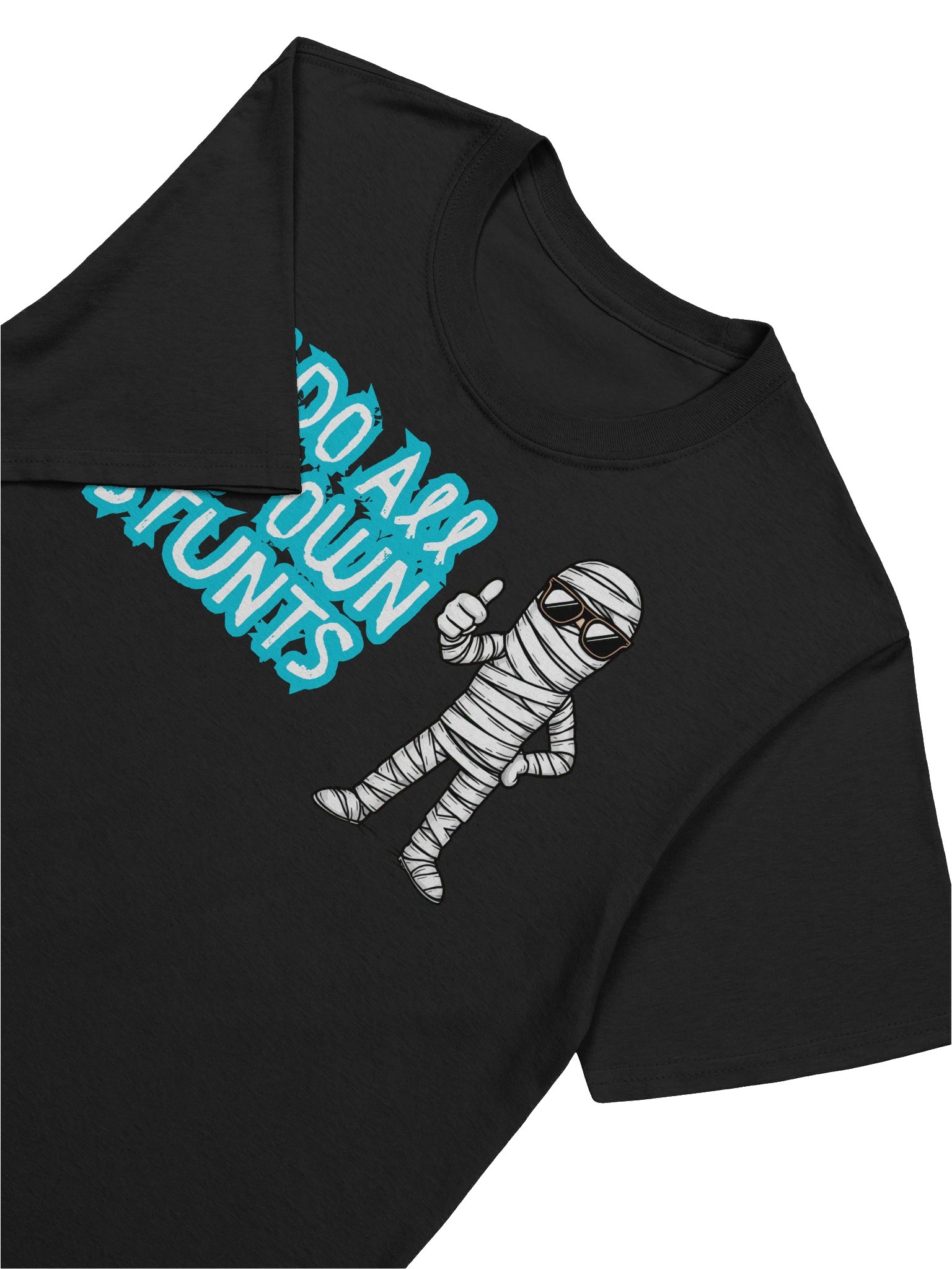 I Do All My Own Stunts” t-shirt product image (7)
