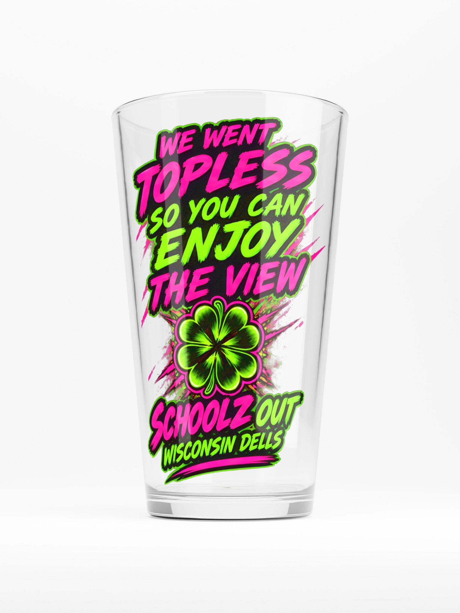 Schoolz Out Wisconsin Dells We Went Topless Pint Glass product image (1)