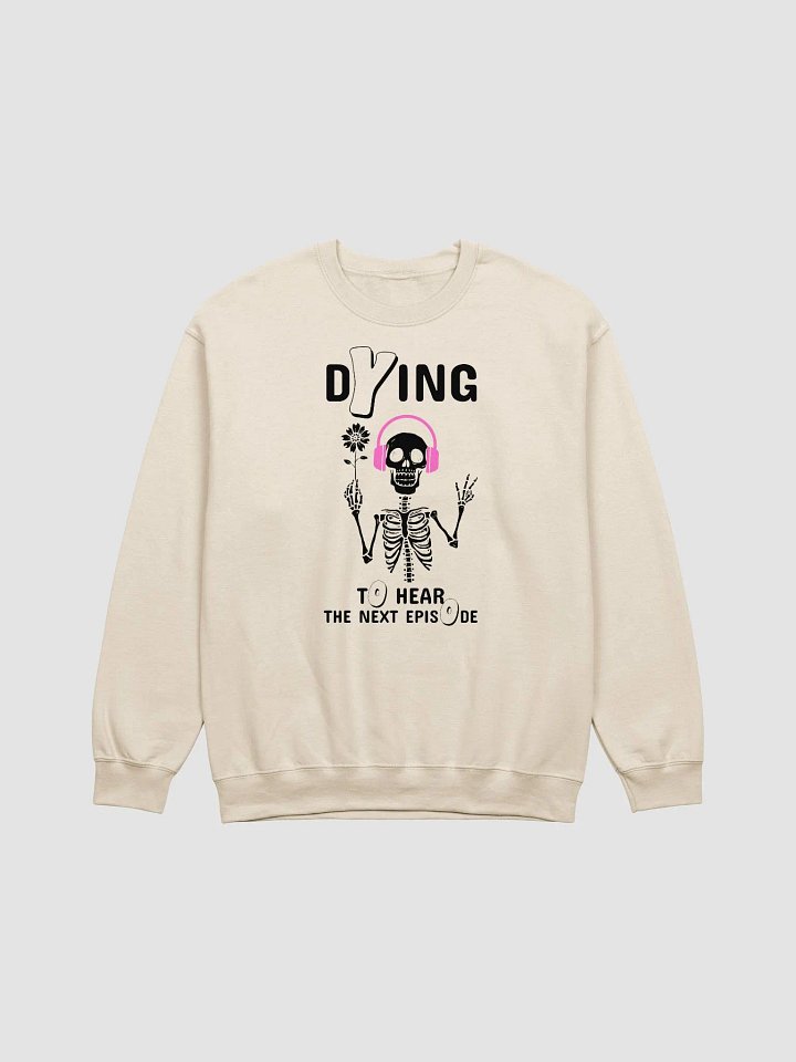 Skeleton Listening A True Crime Podcast Light Sweatshirt product image (10)