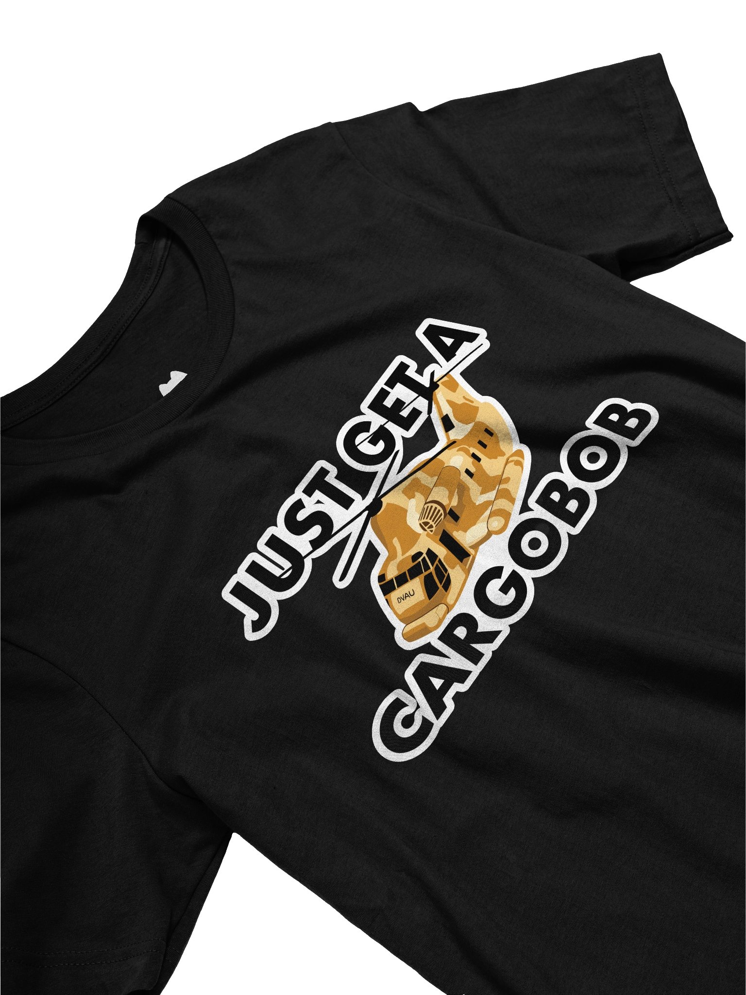 Just Get a Cargobob t-shirt product image (3)