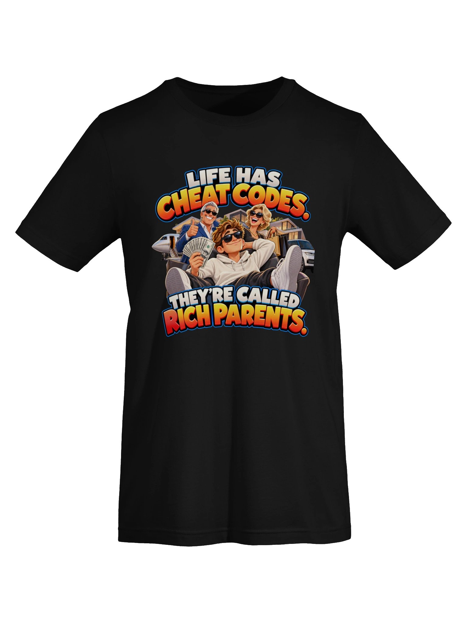LIFE HAS CHEAT CODES. THEY’RE CALLED RICH PARENTS. product image (9)